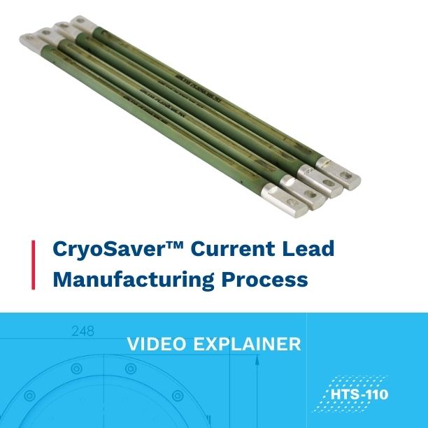 HTS-110 CryoSaver Current Leads Video